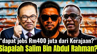 Bongkar Rahsia‼️Siapakah Salim ini  yang rapat dengan Anuar I sampai senang dapat projek juta-juta⁉️