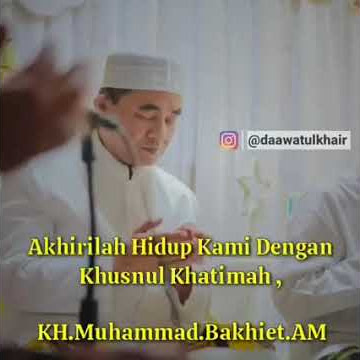 Doa Akhir Ramadhan.... || KH Muhammad Bakhiet AM