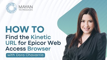 How To Find the Kinetic URL for Epicor Web Access Browser