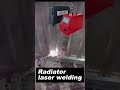 Radiator Welding Excellence: The Power of Air-Cooled Technology#laser #manufacturing #machine