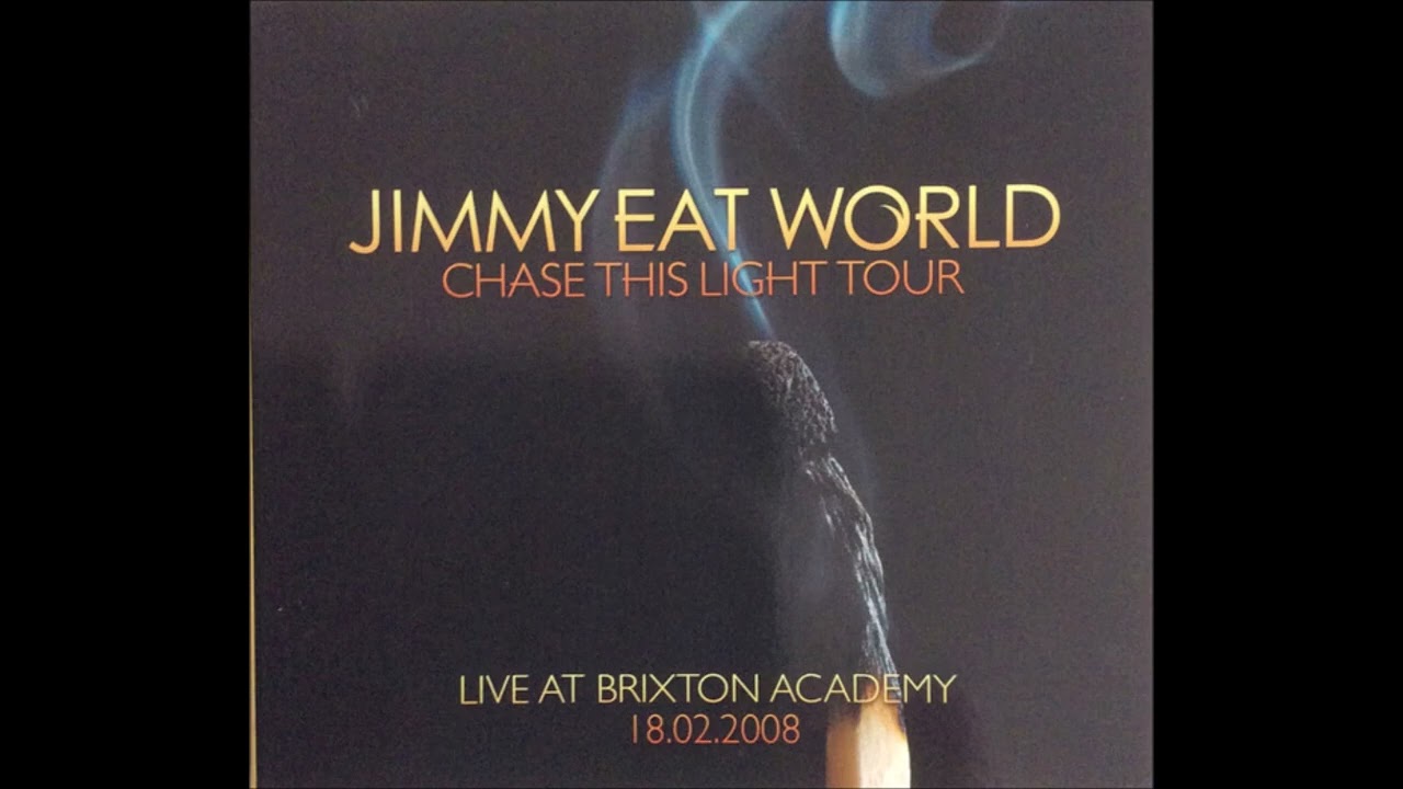 Jimmy Eat World - 13. Pain (Chase This Light Tour CD – Brixton Academy - 02/18/2008)