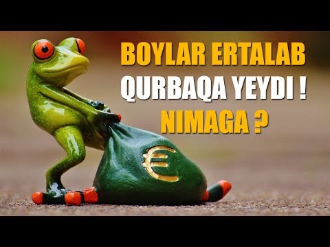 Boylar Ertalab Qurbaqa Yeydi. Nimaga ?