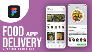 Food Delivery App | UI Design In Figma Tutorial