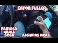 CAIXA EATON FULLER (CAIXA SECA) - ALGUMAS DICAS