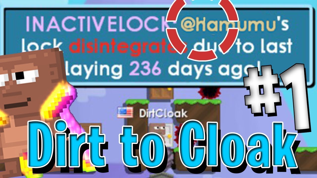 Found a *LOST* World! (236 days). Easy WLS! - Dirt To Cloak #1