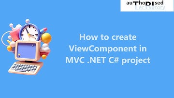 How to create ViewComponent in MVC .NET C# project