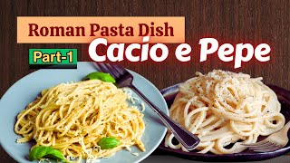 Download Lagu Cacio e Pepe Recipe | Authentic Roman Pasta with Bold History! MP3