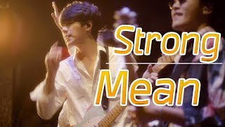 Strong - Mean [4k][Live in Ubar]