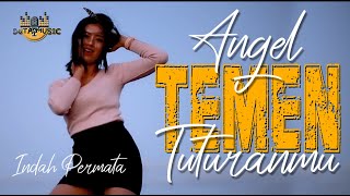 Indah Permata - Angel Temen Tuturanmu