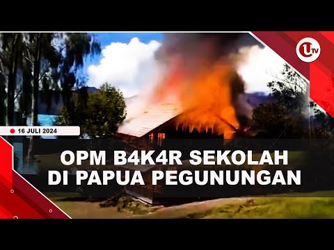 TNI BURU GEROMBOLAN OPM BAKAR SEKOLAH DI PAPUA PEGUNUNGAN | U-NEWS