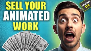 Top Platforms to Sell Your Animated Cartoon Videos & Earn $$$  - Class 4 - اردو / हिंदी