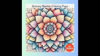 Relaxing Mandala Coloring Pages