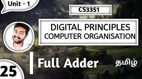 Full Adder in Tamil | CS3351 in Tamil | Digital Principles and Computer Organization in Tamil