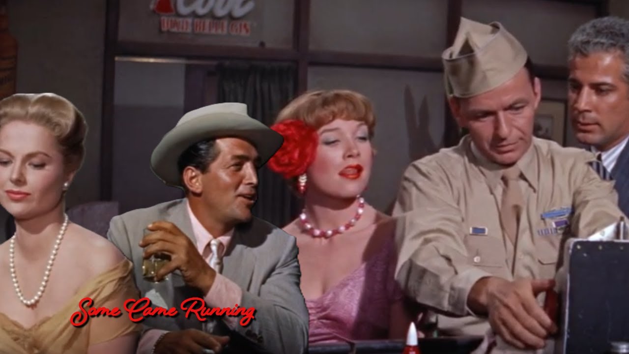 Some Came Running  - Frank Sinatra,Dean Martin,Shirley MacLain