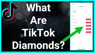 What Are TikTok Diamonds?