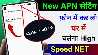 May 2024 New Apn Setting To Get 600Mbs Speed All Time Jio Apn Airtel Apn Vi Apn