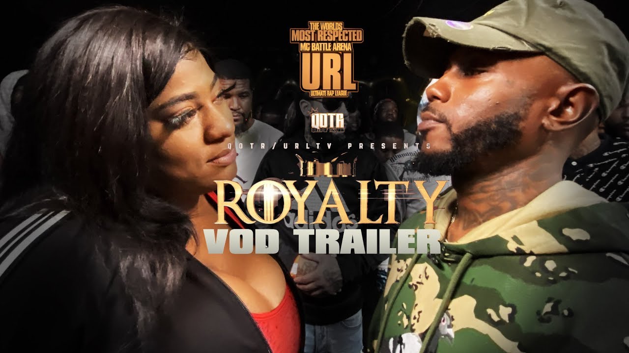 URL/QOTR ROYALTY VOD TRAILER | URLTV