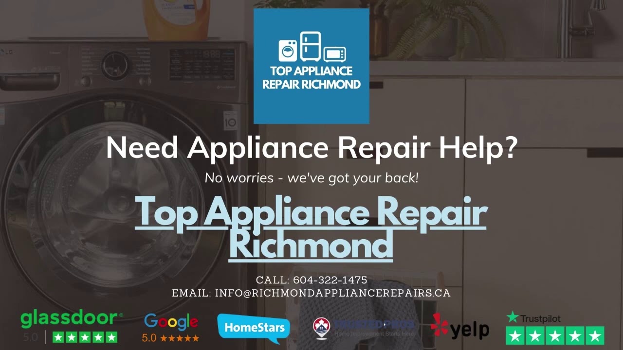 Top Appliance Repair Richmond BC Company YouTube