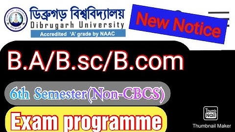 B.A/B.sc/B.com(Non-CBCS)2021 Exam Programme | Dibrugarh University |