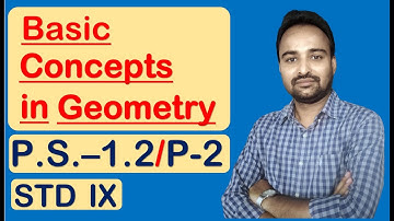 Basic Concepts in Geometry  CLASS 09  [PRACTICE SET 1.2] PART 2