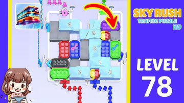Sky Rush Traffic Puzzle Level 78 Solution Walkthrough