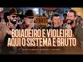 Diego e Arnaldo part. Rionegro e Solimões - Boiadeiro e Violeiro / Aqui O Sistema É Bruto (NATORA)