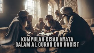 Kisah Nyata Yang Di Tuliskan Al Qur'an Dan Hadist | Sejarah Islam | Full Live 24 jam