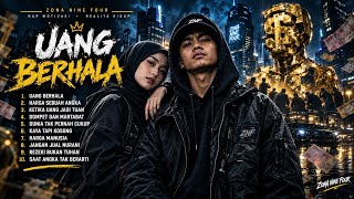 🔥 UANG BERHALA — ZONA NINE FOUR | RAP MOTIVASI TERBARU 2026 | 10 LAGU TENTANG UANG & KEHIDUPAN