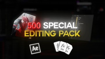 500 Subscribers Special Editing pack [FREE]