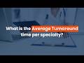 What is the average turnaround time per specialty | Cardiology &amp; Inpatient Auth Process