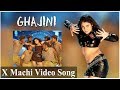 X Machi Video Song - Ghajini | Nayanthara  | Asin | Surya | Harris Jayaraj | A.R. Murugadoss