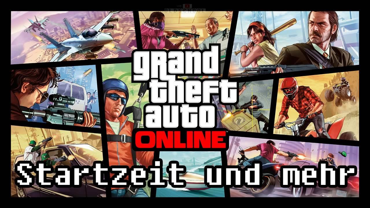 GTA Online News - Genaue Startzeit Und Neue Infos