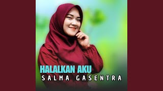 Halalkan Aku
