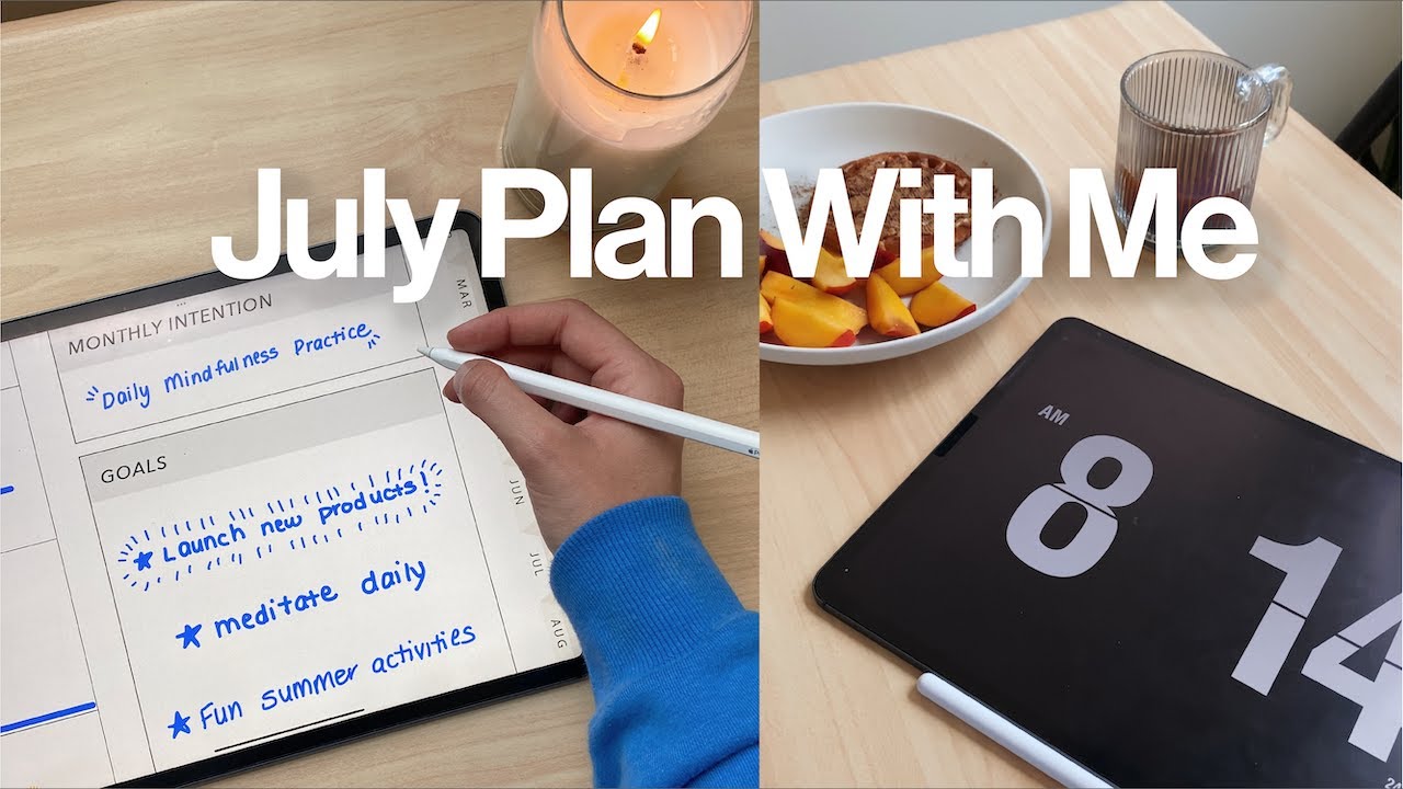 PLAN WITH ME | July 2022 Digital Planner Setup (+ my current favorite ...