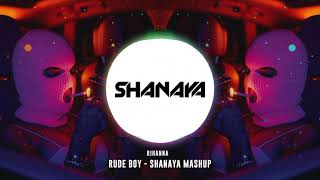 Rihanna - Rude Boy (Shanaya Mashup) Resimi