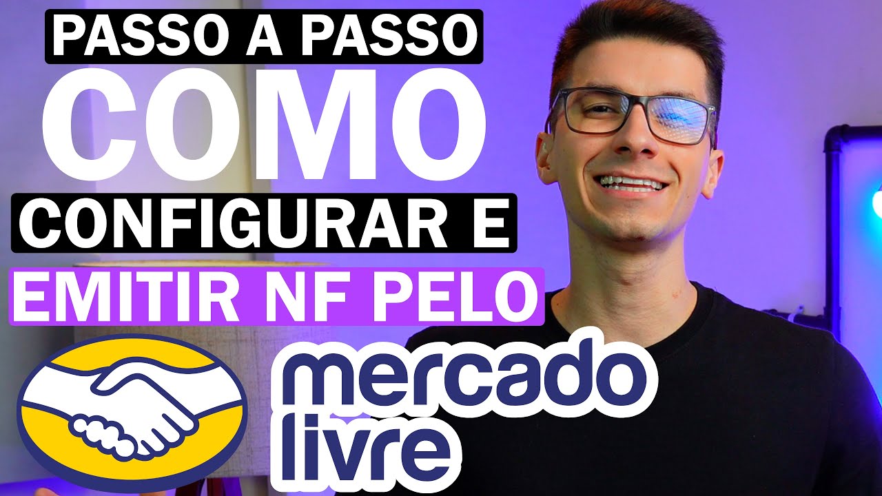 EMITIR NOTA FISCAL PELO MERCADO LIVRE - PASSO A PASSO EMISSOR NF MERCADO LIVRE