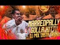 Marredpally Golla kittu Dj song remix ☠️| ( Golla kittu yadav)|| |(SH Creation)