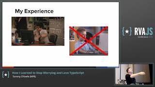 How I Learned to Stop Worrying and Love TypeScript | Tommy O'Keefe | RVAJS