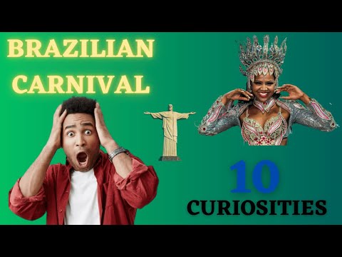 10 Curiosities about BRAZILIAN CARNIVAL