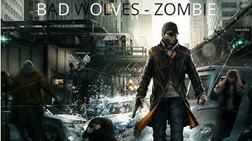 || Bad Wolves - Zombie || GMV ||