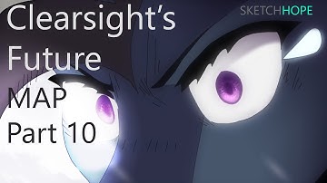 Clearsights Future MAP Part 10