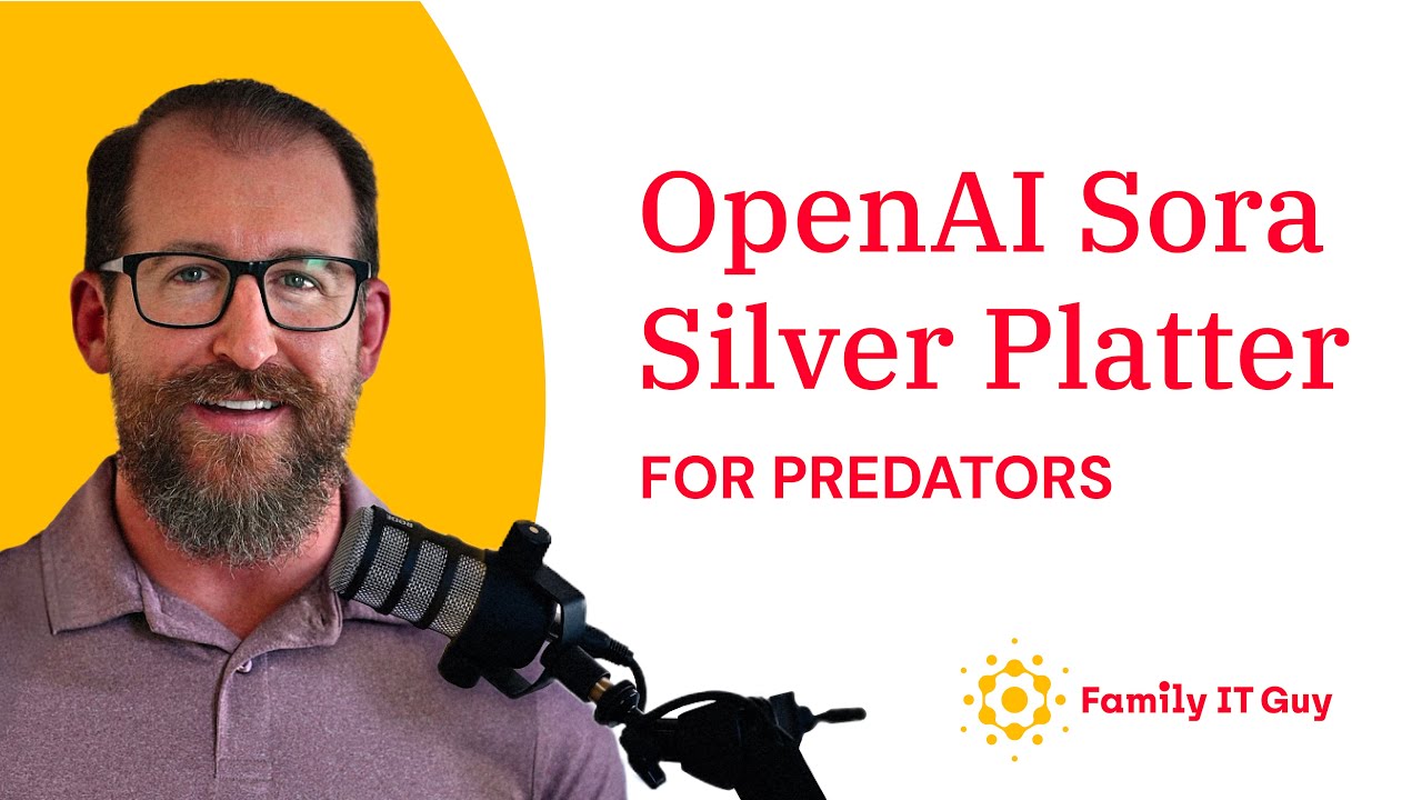 Sora: Why This New AI App Is a Predator's Dream - What Parents Need to Know