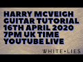 White Lies - Harry's Guitar Tutorial 1