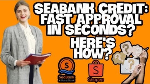 HOW TO GET SEABANK CREDIT APPROVED IN SECONDS?(STEP-BY-STEP GUIDE)| SHOPPING APPS TIPS PH| #92
