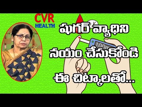 diabetes-control-tips-|-how-to-reduce-blood-sugar-|-diabetes-signs,-symptoms,-treatment-|cvr-health
