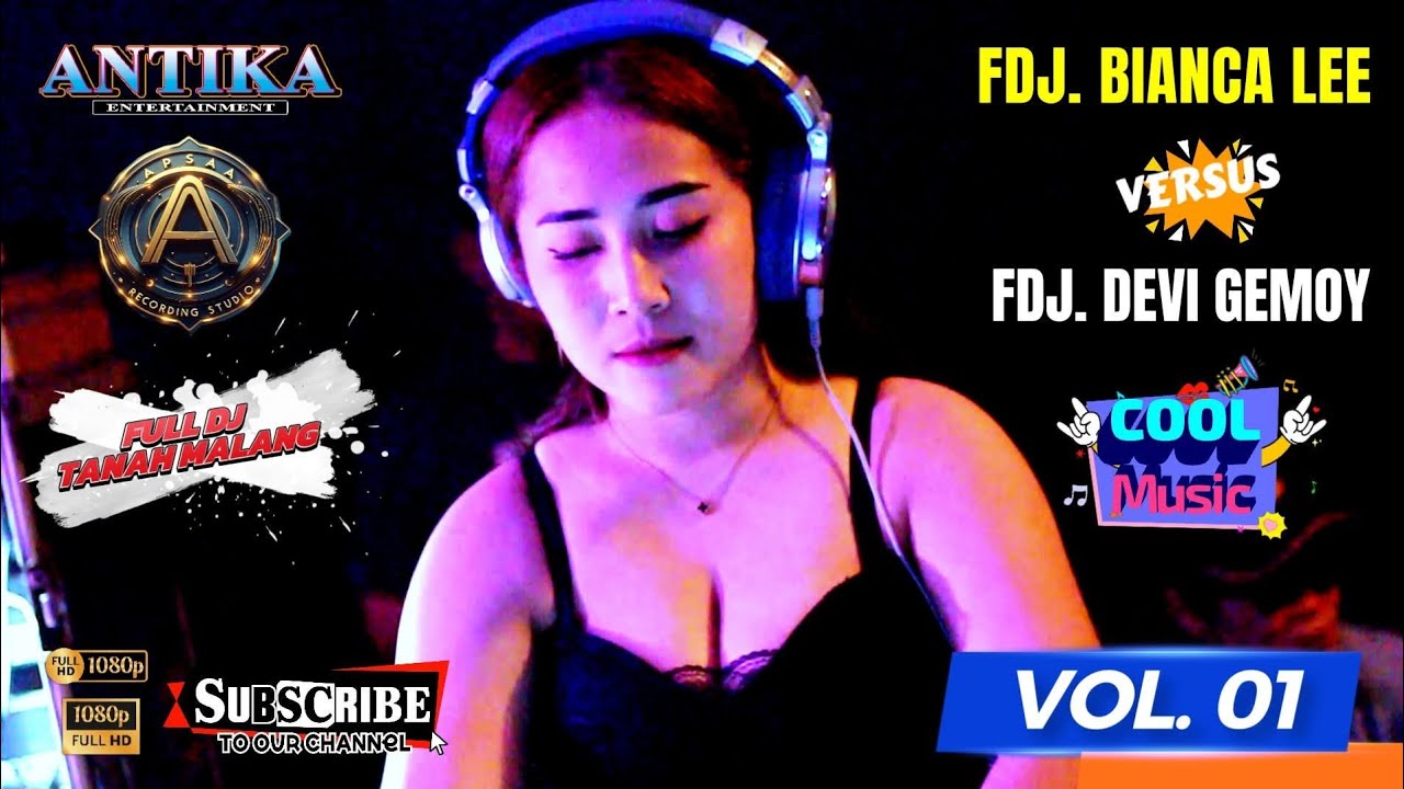 ANTIKA ENTERTAINMENT I FDJ BIANCA LEE VS FDJ DEVI GEMOY I FULL DJ I TANAH MALANG PALEMBANG