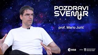 Teleskop koji snima film o svemiru - Mario Jurić | Pozdravi svemir #7