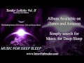 Sleepy Time from "Tender Lullaby, Vol. II" by Music for Deep Sleep - www.MusicForDeepSleep.com