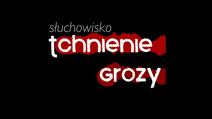 Tchnienie Grozy #97: Adam Michniewicz - Stowarzysz...