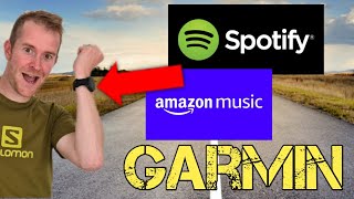 How to download  Spotify, Amazon music to Garmin Forerunner or Garmin Fenix watch